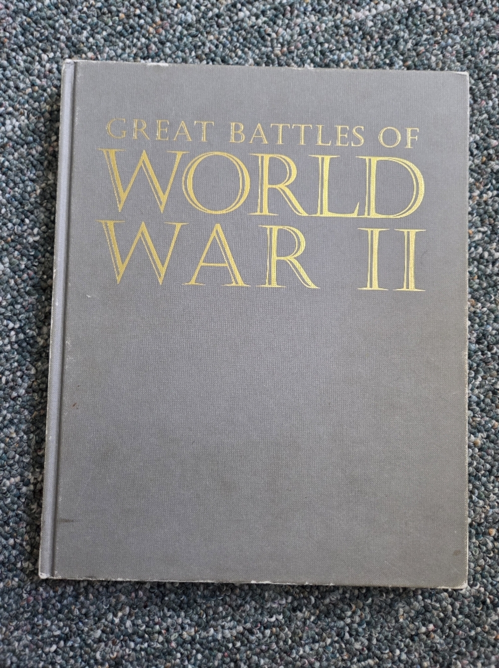 Great Battles of World War II Hardcover Book - Gray Cover with Gold Lettering